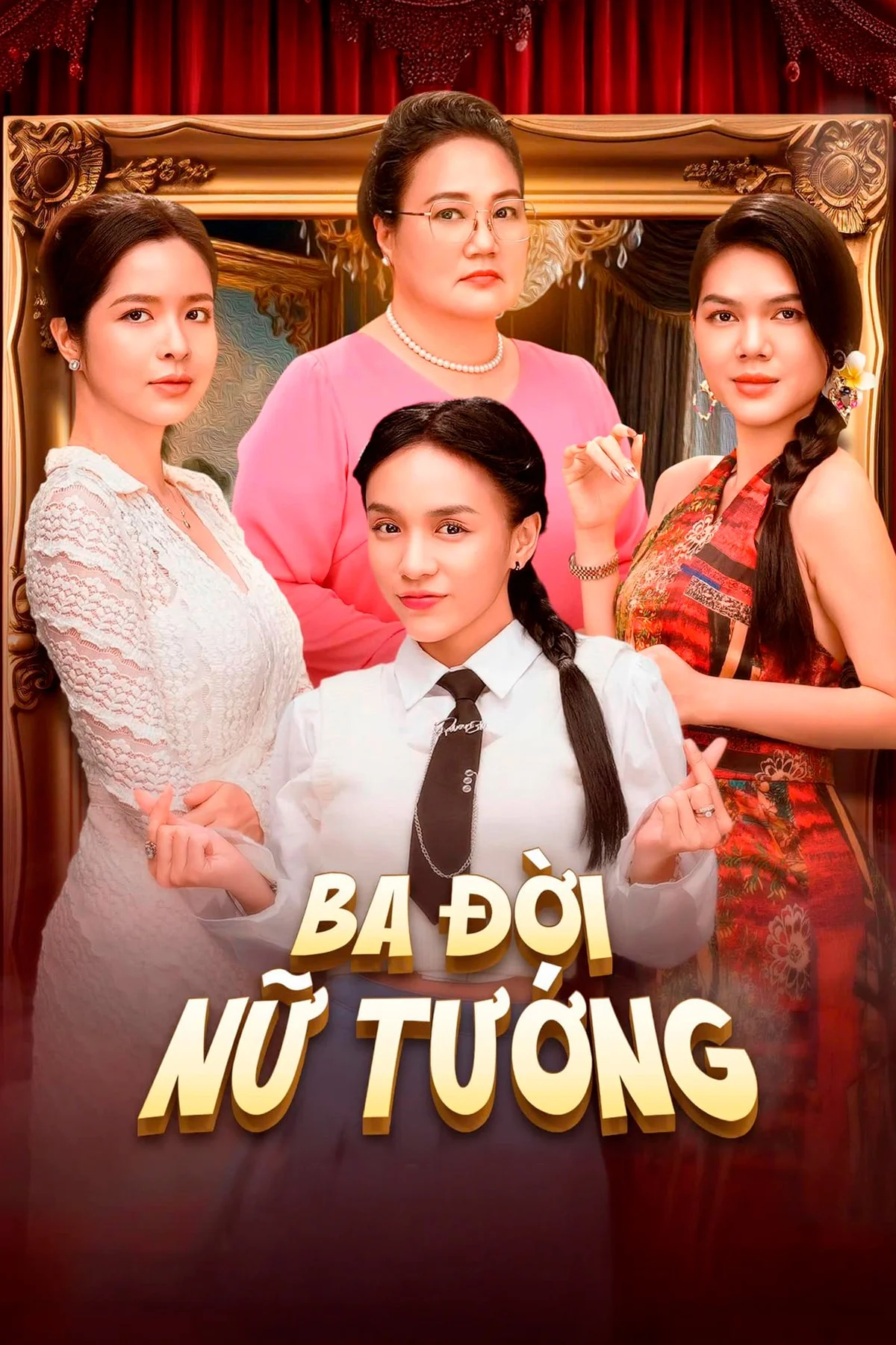 Ba Đời Nữ Tướng 2025