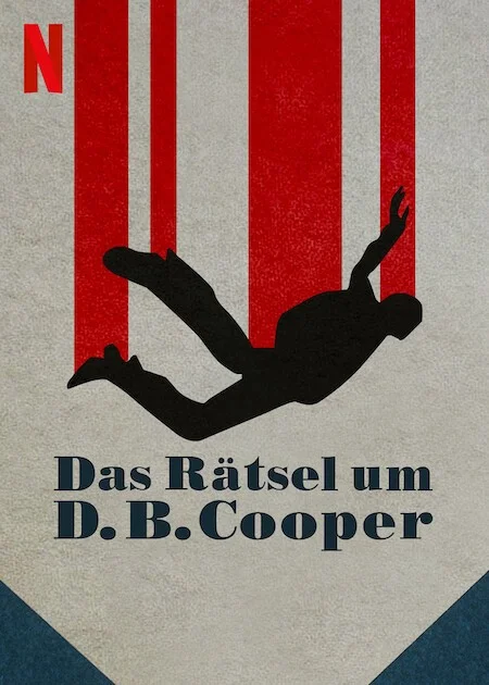 D.B. Cooper: Kỳ án Không Tặc D.B. Cooper: Kỳ án Không Tặc 2022