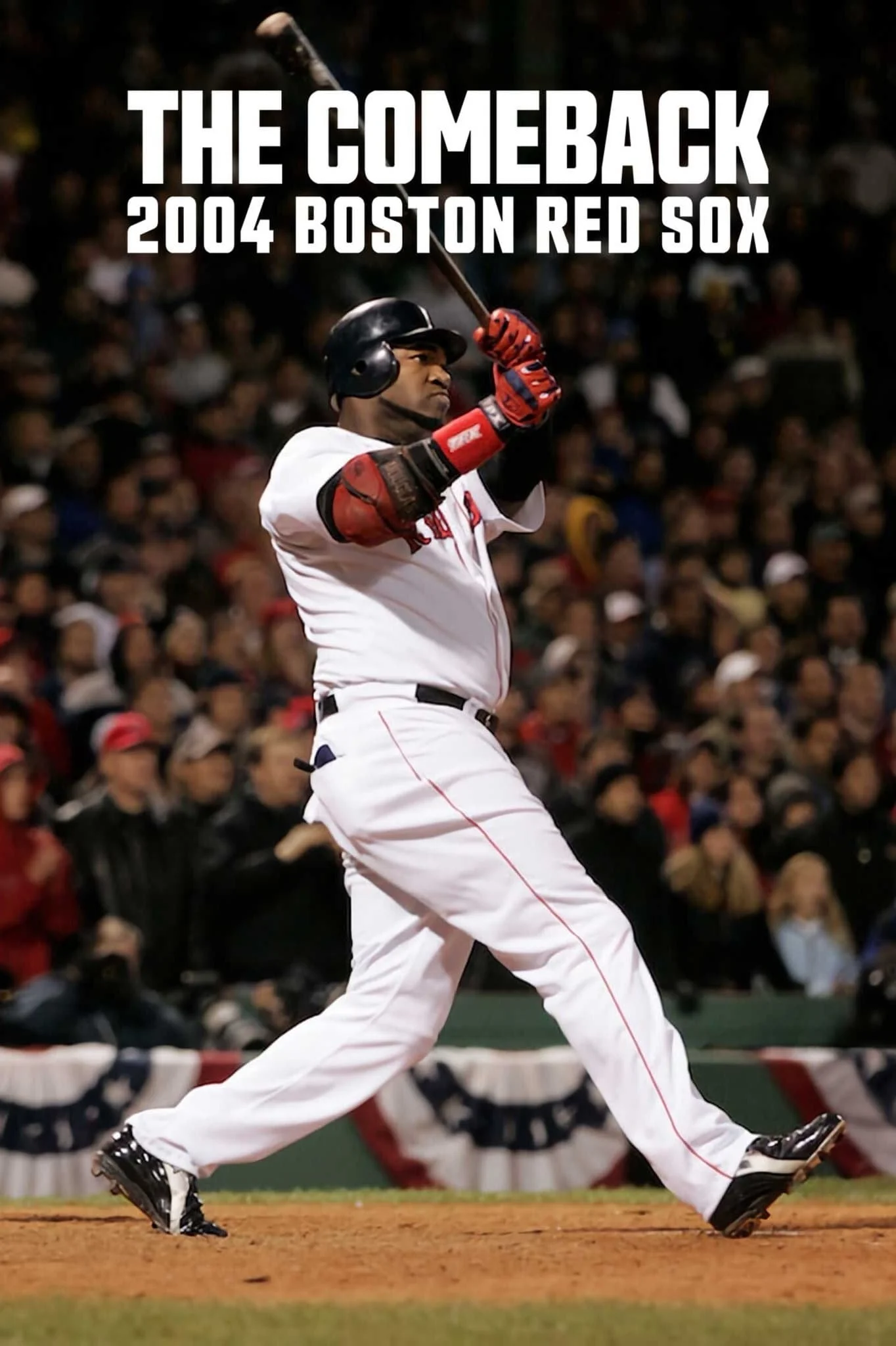 Echo Màn lội ngược dòng: 2004 Boston Red Sox 2024
