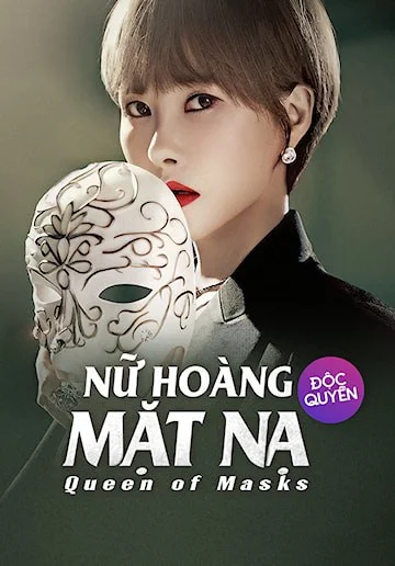 Nữ Hoàng Mặt Nạ Nữ Hoàng Mặt Nạ 2023