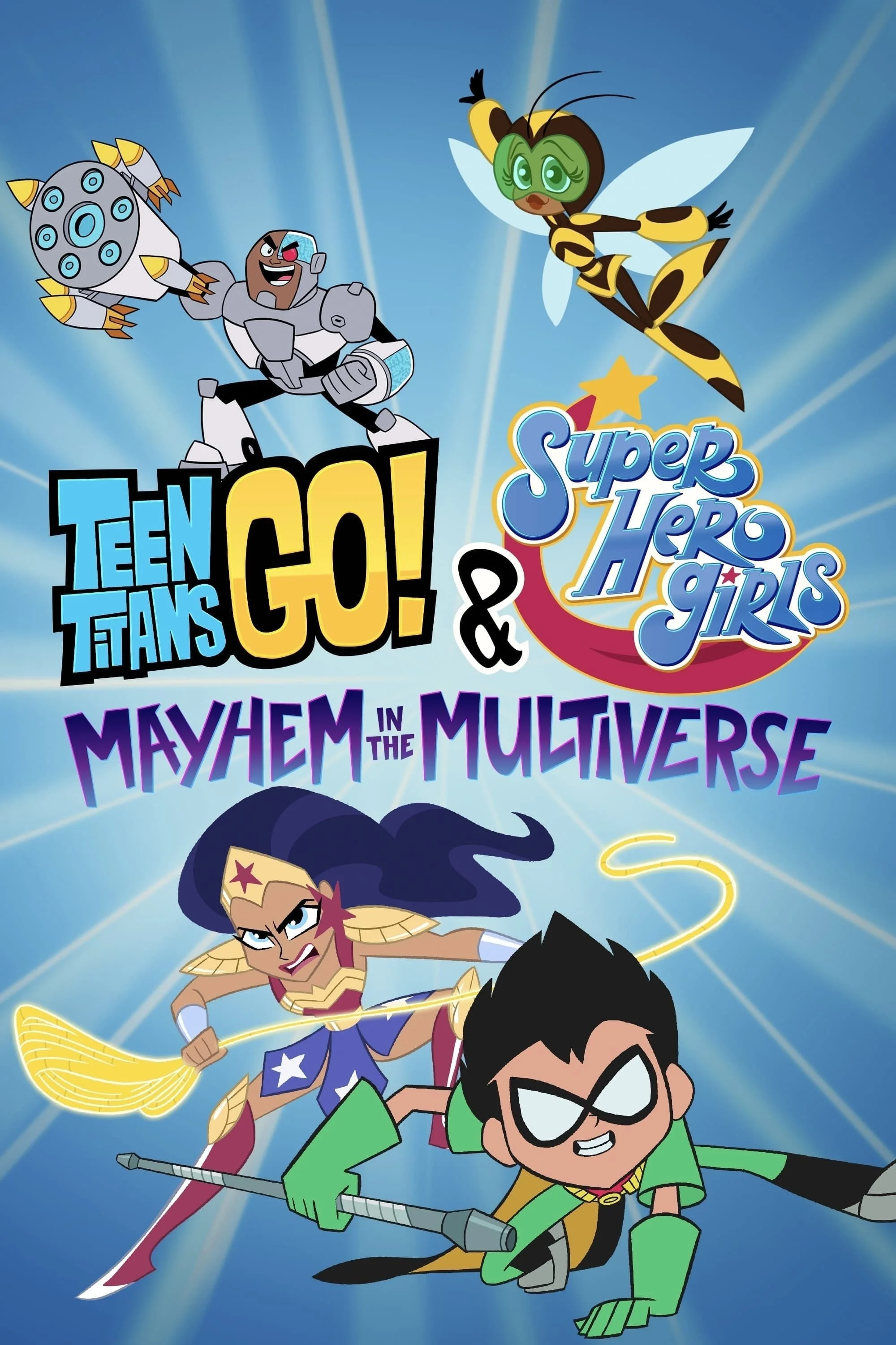 Teen Titans Go! & Các nữ siêu anh hùng DC: Mayhem trong Đa vũ trụ Teen Titans Go! & Các nữ siêu anh hùng DC: Mayhem trong Đa vũ trụ 2022